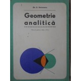 GEOMETRIE ANALITICA, MANUAL PENTRU CLASA A XI-A-GH.D. SIMIONESCU-348754