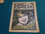 REVISTA LUMEA COPIILOR *ANUL II/ NR. 70/ 1923 *24
