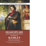 Tragedia lui Hamlet. Print de Danemarca - William Shakespeare, Vladimir Streinu