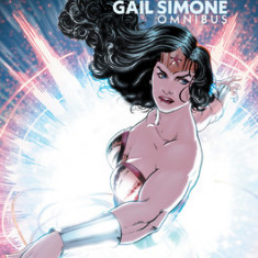 Wonder Woman by Gail Simone Omnibus (New Edition)