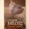 Czeslaw Milosz - Ținutul Ulro (eseuri)