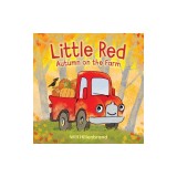 Little Red, Autumn on the Farm