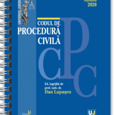 Codul de procedura civila - Septembrie 2020 | Dan Lupascu