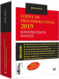 Codul de procedura civila 2019. Jurisprudenta. Sinteze | Mircea Ursuta, Univers Juridic