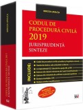 Codul de procedura civila 2019. Jurisprudenta. Sinteze | Mircea Ursuta, Universul Juridic