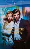 Fascinatie Secreta - Sandra Brown, Litera, 2015, 406 pagini, Brosata - Roman de Dragoste