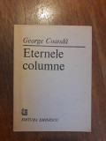 Eternele columne - George Coanda, autograf / R3P1F