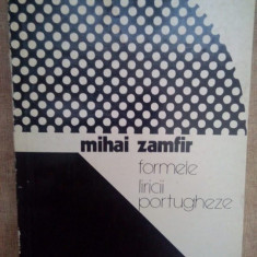 Mihai Zamfir - Formele liricii portugheze (1985)