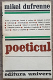 Poeticul - Mikel Dufrenne