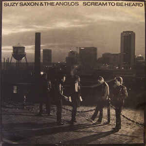 VINIL Suzy Saxon &amp;amp; The Anglos &amp;lrm;&amp;ndash; Scream To Be Heard (VG+) foto