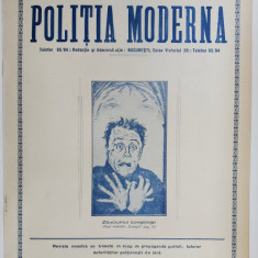 POLITIA MODERNA , REVISTA LUNARA DE SPECIALITATE , LITERATURA SI STIINTA , ANUL VII , NR.78-79 , AUGUST - SEPTEMBRIE , 1932