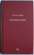 INVITATIA LA VALS de MIHAIL DRUMES , 2010 foto