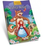Scufita Rosie - Carte de colorat + poveste (Colectia Povesti clasice de colorat, format A4)