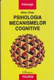 AS - MIELU ZLATE - PSIHOLOGIA MECANISMELOR COGNITIVE