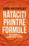 Rataciti printre formule - Sabine Hossenfelder - Humanitas
