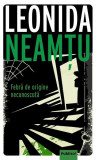 Febra de origine necunoscută - Paperback brosat - Leonida Neamțu - Publisol, 2021