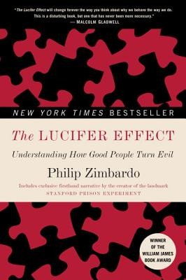 The Lucifer Effect: Understanding How Good People Turn Evil foto
