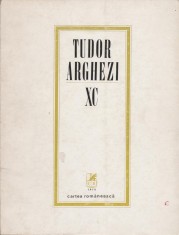 Tudor Arghezi - XC (Prima editie, 1970) foto