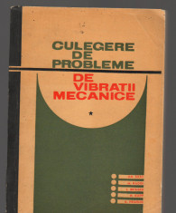 C9278 CULEGERE DE PROBLEME DE VIBRATII MECANICE - SILAS, VOL. 1, I foto