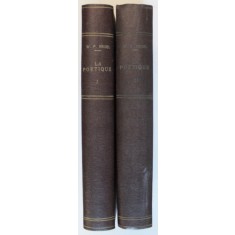 LA POETIQUE par W.F. HEGEL , VOLUMELE I - II , 1855