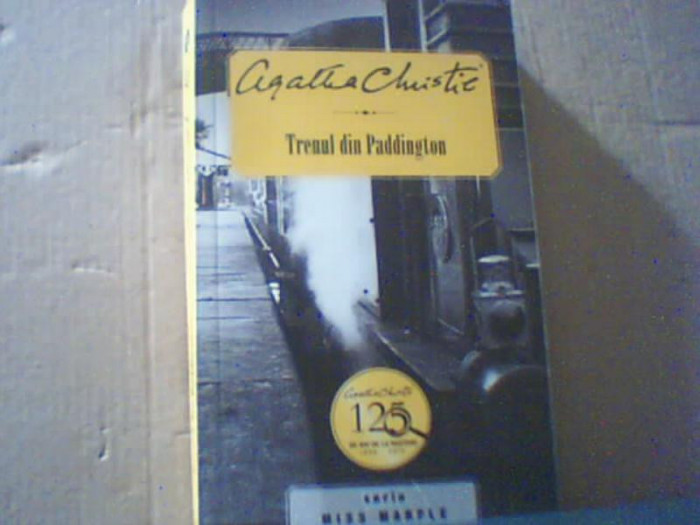 Agatha Christie - TRENUL DIN PADDINGTON { Litera, 2015 }