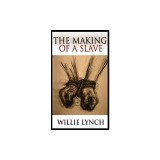 The Making of a Slave
