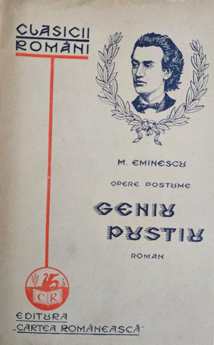 M. Eminescu, Opere postume - Geniu pustiu