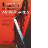 Aniversarea - Smaranda Bratu Elian, Andrea Bajani