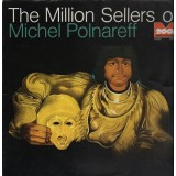 VINIL Michel Polnareff &lrm;&ndash; The Million Sellers Of Michel Polnareff - VG+ -