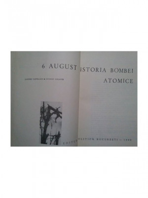 Leandro Castellani - 6 august: Istoria bombei atomice (1968) foto