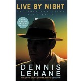 Live by Night | Dennis Lehane