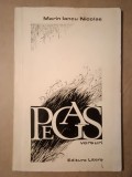 Marin Iancu Nicolae (dedicație/ autograf) - Pegas (versuri) (1978; tiraj 535 ex.)