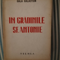 Gala Galaction In gradinile Sf Antonie, ed. princeps, 1942