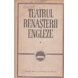 Teatrul Renasterii Engleze, Volumul I