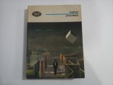 PROCESUL (roman) - Franz KAFKA - Editura Minerva Bucuresti, 1977