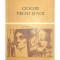 Nicolae Filimon - Ciocoii vechi si noi (Editia: 1971)