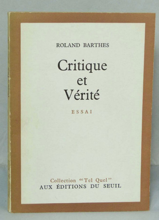 Critique et verite / Roland Barthes