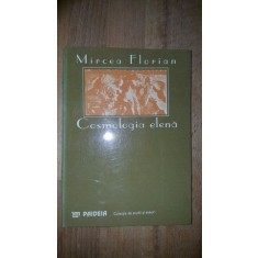 Cosmologia elena- Mircea Florian