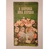 Maria Chirtoacă - O ciupercă, două ciuperci (ilustrații de Doina Micu; 1985)