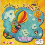 ISTEȚ DE MIC! Primele cuvinte