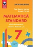 Matematica standard pentru clasa a VII-a. Aritmetica, algebra, geometrie. Partea I, modulele 1,2