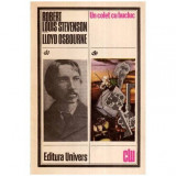 Robert Louis Stevenson si Lloyd Osbourne - Un colet cu bucluc - 113766