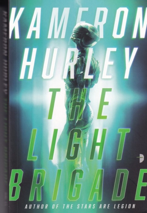 Kameron Hurley - The Light Brigade