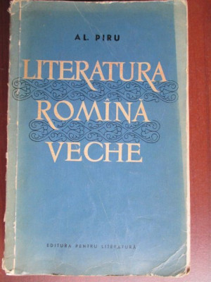 Literatura romana veche Al. Piru foto