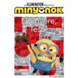 Minyonok - Na gyere, Tes&oacute;! - 16 matric&aacute;val!
