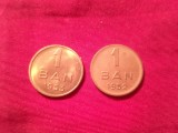 2 Monede 1 Ban 1952 1953 RPR bronz , UNC si AUNC
