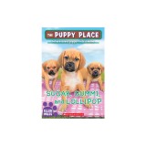 Sugar, Gummi and Lollipop (the Puppy Place #40)