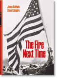 James Baldwin. Steve Schapiro. The Fire Next Time | James Baldwin, 2020, Taschen Gmbh