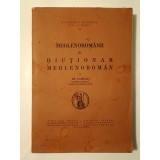 Th. Capidan - Meglenorom&acirc;nii III: dicționar meglenorom&acirc;n