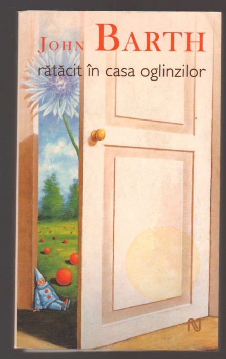 C10729 - RATACIT IN CASA OGLINZILOR - JOHN BARTH